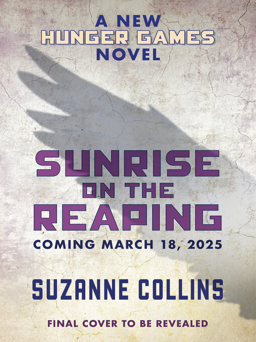 Title details for Sunrise on the Reaping by Suzanne Collins - Wait list